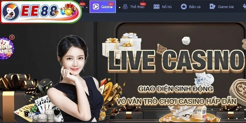 Tận hưởng không gian sòng bài chuyên nghiệp cùng casino EE88
